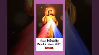 🙏🛐 Oración Del Día de Hoy Martes 6 de Diciembre del 2022 🛐🙏