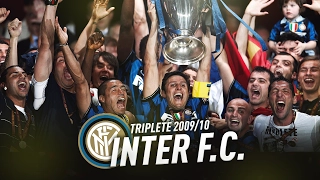 INTER 2009/2010: IL TRIPLETE LEGGENDARIO!  [LUCA RACCONTA]