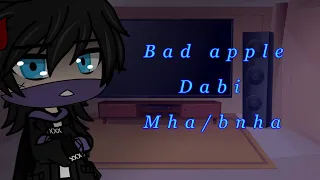 Bnha reacts to Dabi AUs (dabihawks) bnha/mha {•sophie0193} bad apple