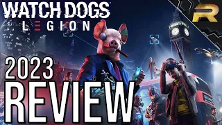 Watch Dogs Legion Review: Should You Buy in 2023?