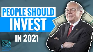 Warren Buffett’s Advice On How Most People Should Invest In 2021