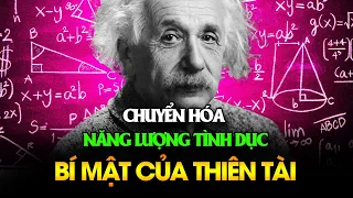 Chuyển hóa NĂNG LƯỢNG TÌNH DỤC - Bí mật của Thiên Tài - RSN MOTIVATION