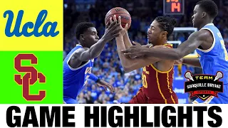 UCLA vs USC Highlights | NCAA Men's Basketball | 2024 College Basketball