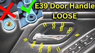 How to: Fix Loose E39 Interior Door Handles!