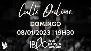 Culto Online IBVC - DOMINGO NOITE | 08/01/2023