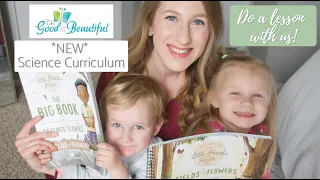 THE GOOD & THE BEAUTIFUL **NEW** SCIENCE CURRICULUM // Science For Little Hearts and Hands