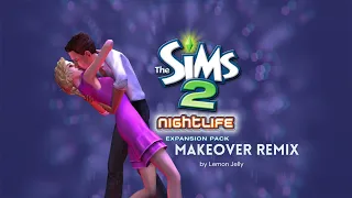 The Sims 2 Nightlife Soundtrack - Makeover Remix - Lemon Jelly