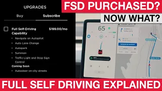 Purchased Tesla FSD Subscription? - Now What? - Full Self Driving Explained