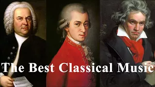 Beethoven, Bach, Mozart, Chopin, Liszt... - Best Classical Music | Famous Classical Music Songs