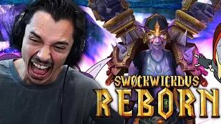 Xaryu Reacts to SWOCKWICKDUS REBORN | WoW Cataclysm Classic 60-85