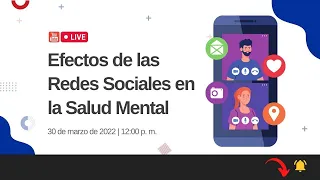 🔴 Efectos de las Redes Sociales en la Salud Mental