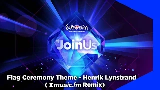 Flag Ceremony Remix - Xmusic.fm feat. Henrik Lindstrand