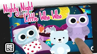 Nighty Night Little Who Who | A nice animal bedtime story