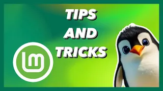 Linux Mint: Tips and Tricks for YOU 🌿