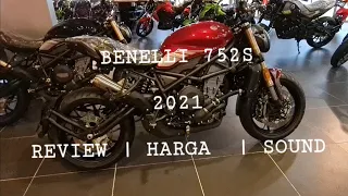 BENELLI 752S 2021 | REVIEW | SOUND | HARGA MALAYSIA