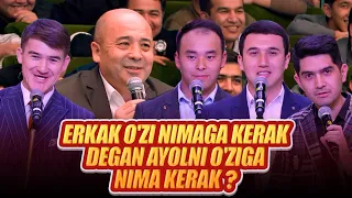 Savol javob sharti - Erkak o'zi nimaga kerak degan ayolni o'ziga nima kerak ? (QVZ 2021)