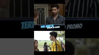 Tere Aany Se Episode 30 Promo  | Muneeb Butt, Komal Meer #ytshorts #youtubeshorts #shorts