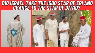 Nigerian Igbo explain the Star of Eri was before the Star of David