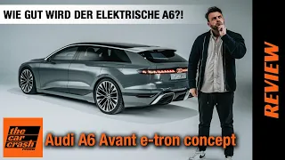 Audi A6 Avant e-tron concept (2022) Wie gut wird der elektrische Kombi? Review | Test | Preis | POV