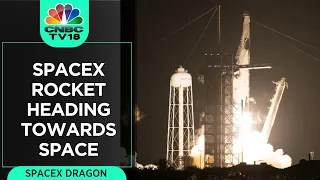 SpaceX Dragon Spacecraft With Crew Aboard Launches Towards ISS | N18V | CNBC TV18