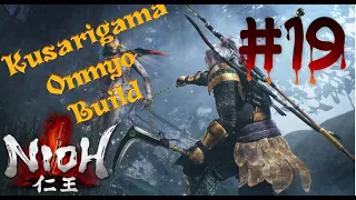 Nioh Best Kusarigama/Onmyo Build Walkthrough #19 - The Ogress