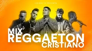 Mix Reggaeton Cristiano 2019 - Almighty, Funky, Indiomar, Jay Kalyl, Redimi2, Musiko, Alex Zurdo