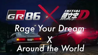 Rage Your Dream X Around The World, 40th Anniversary Tribute