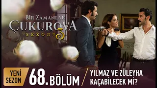 Bir Zamanlar Çukurova 68. Bölüm