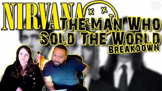NIRVANA The Man Who Sold The World Reaction!!