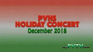 PVHS 2018 Holiday Concert