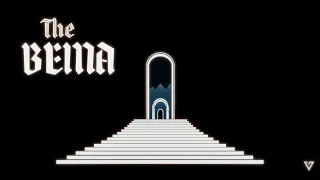 The Bema |  Introduction