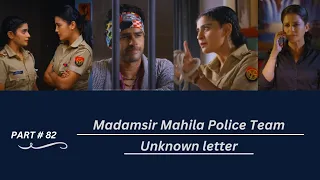 Unknown letter | Madamsir Team | Part-82 | @UntoldStory-qh4vc | #madamsir #karishma_singh #yuki