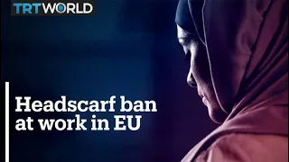 Top EU court says workplaces can ban headscarves