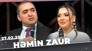 Həmin Zaur | Tam Bölüm | 27.02.2024