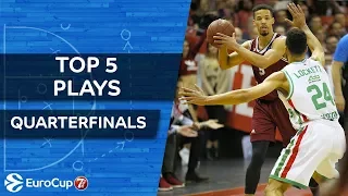 7DAYS EuroCup, Top 5 Plays of the Quarterfinals