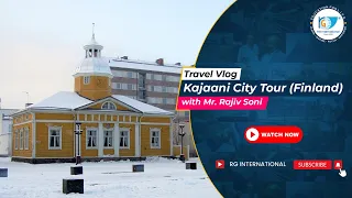 Kajaani city tour (Finland) with Mr.Rajiv soni