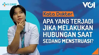 Kata Dokter: Apa yang Terjadi Jika Melakukan Hubungan Pasutri Saat Sedang Menstruasi?