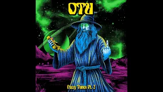 Otu - Fuzzy Tunes Pt. 2 (Full Album 2024)