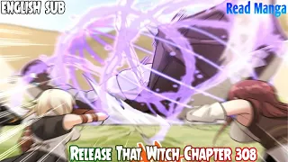 【《R.T.W》】Release that Witch Chapter 308 | Capture Experiment | English Sub