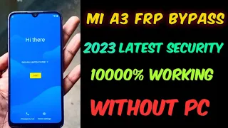 MI A3 FRP BYPASS 2023 LATEST SECURITY WITHOUT PC