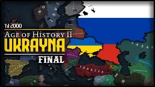 FİNAL: BÜYÜK SAVAŞ | Ukrayna - Age of History 2 | BÖLÜM 7