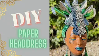 DIY Crown - DIY Headdress - DIY Paper Crown - Fantasy Crown - Costume Crown Ideas