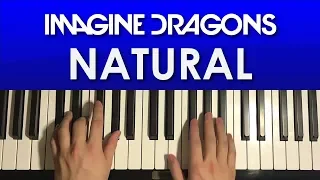 How To Play - Imagine Dragons - Natural  (PIANO TUTORIAL LESSON)