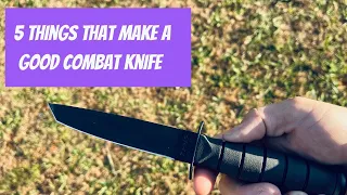 What makes a good combat knife?