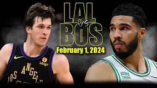 Los Angeles Lakers vs Boston Celtics Full Game Highlights - February 1, 2024 | 2023-24 NBA Season