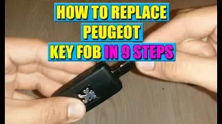 How to replace Peugeot key fob or key case in 9 steps!