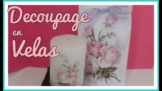 Velas y envase de regalo con decoupage ( primera parte ) - Tutorial - DIY