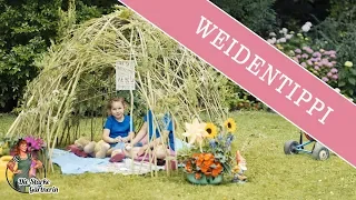 DIY Weiden-Tipi (Weidentippi)