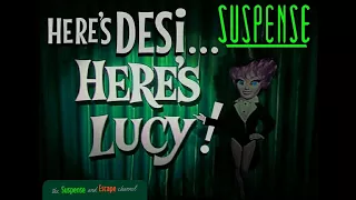 LUCY & DESI Thriller! "The Red-headed Woman" [remastered] • SUSPENSE Best Episodes