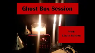 Lizzie Borden Ghost Box Session